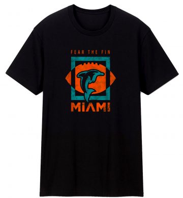 Cool Dolphin Fear the Fin Miami T Shirt