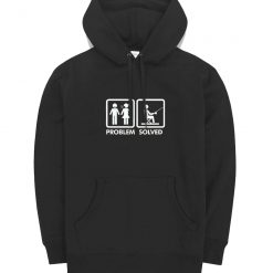 Fishing Problem Solved Hoodie