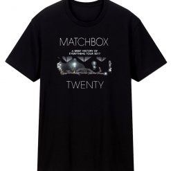 Matchbox Twenty A Brief History of Everything T Shirt