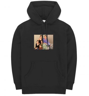 PARTY OF FIVE Hoodie