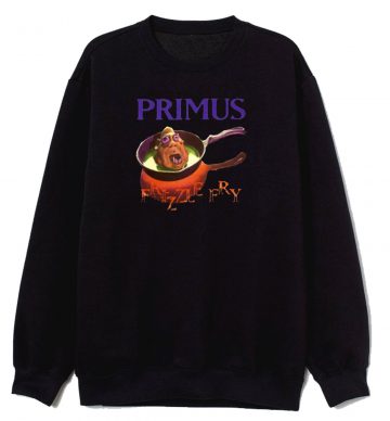PRIMUS Frizzle Fry Sweatshirt