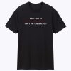 What Part of Shall Not Be Infringed Unisex T Shirt