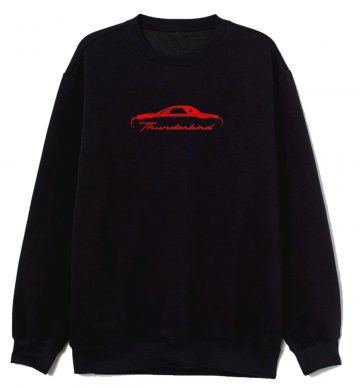 05 Ford Thunderbird Classic Sweatshirt