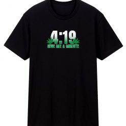 419 Give Me A Minute 420 Pot Head Stoner T Shirt