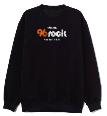 Atlanta 96 Rock Sweatshirt