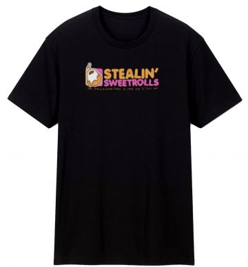 Skyrim Stealing Sweetrolls T Shirt