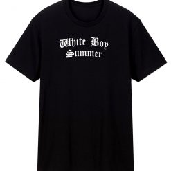 White Boy Summer T Shirt