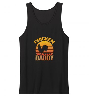 Chicken Daddy Tank Top