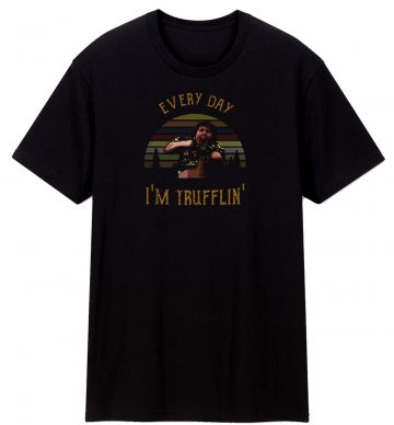 Chunk Everyday Im Trufflin Sunset T Shirt