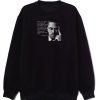 Malcolm X Quotes Sweatshirt