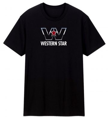 Western Star Trucks T Shirt