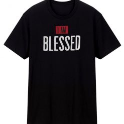 Blessed Christian Religious T Shirt