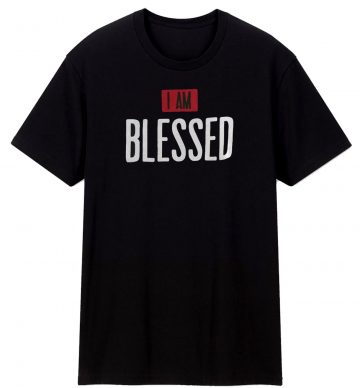 Blessed Christian Religious T Shirt