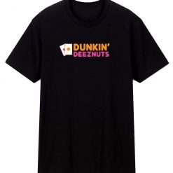 Dunkin Deeznut Card T Shirt