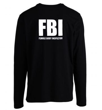 Female Body Inspector Parody Long Sleeve