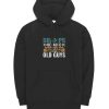 Gramps Because Grandfather Is For Old Guys Hoodie