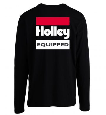 Holley Equipped Performace Longsleeve