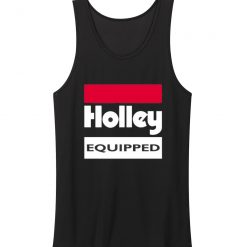 Holley Equipped Performace Tank Top