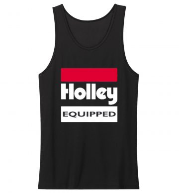 Holley Equipped Performace Tank Top