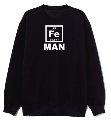 Iron Man Fe Periodic Table Sweatshirt