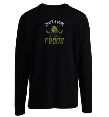 Just A Girl Who Loves Frogs Cute Longsleeve