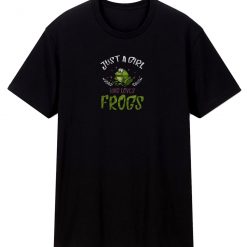 Just A Girl Who Loves Frogs Cute T Shirt