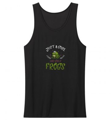 Just A Girl Who Loves Frogs Cute Tank Top