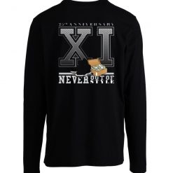 Never Out There Longsleeve