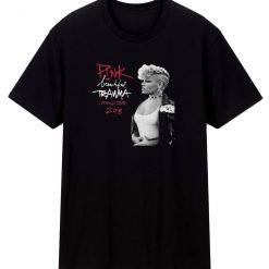 New Pink Beautiful Trauma Tour Concert 2018 T Shirt