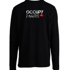 Occupy Mars Long Sleeve