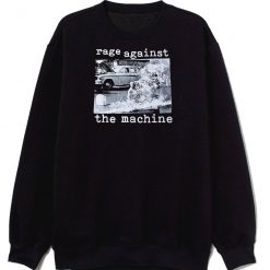 Rage Against The Machin Sweatshirt