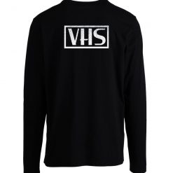 Retro Vhs Video Home System Long Sleeve