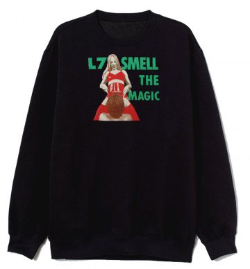 Authentic L7 Smell The Magic Sweatshirt