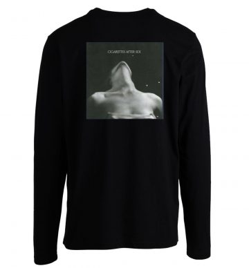 Cigarettes After Sex Indie Rock Band Long Sleeve