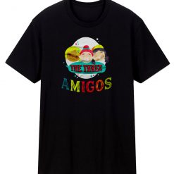 Cute Funny Cinco De Mayo The Three Amigos T Shirt