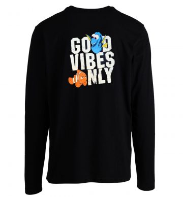 Finding Dory Nemo Good Vibes Only Long Sleeve