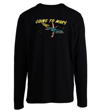 Going To Mars Long Sleeve