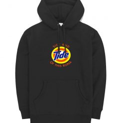 Im Sick And Tide Of This Rona Pandemic Parody Hoodie