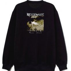 Nevermore Dreaming Neon Black Sanctuary Sweatshirt