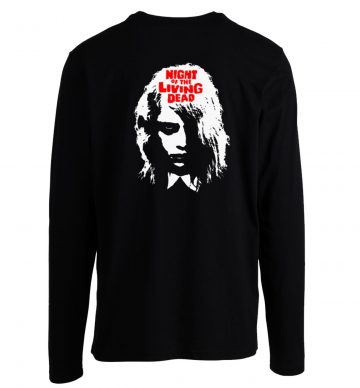 Night Of The Living Dead Long Sleeve