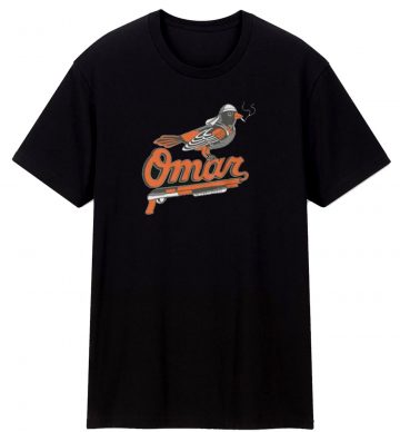 Omar The Wire Baltimore Oriole T Shirt