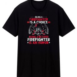 Retired Firefighter Heroic Fireman T Shirt