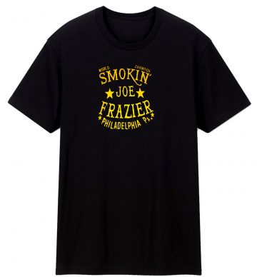 Smokin Joe Frazier Philadelphia T Shirt