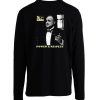 The Godfather Power And Respect Long Sleeve