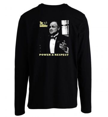 The Godfather Power And Respect Long Sleeve