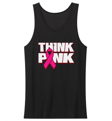 Think Pink Awareness Tank Top