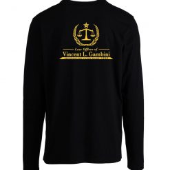 Vincent L Gambini Law Offices For Yutes My Cousin Long Sleeve