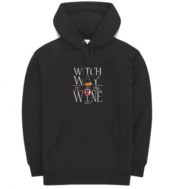 Witch Way To The Wine Halloween Hoodie