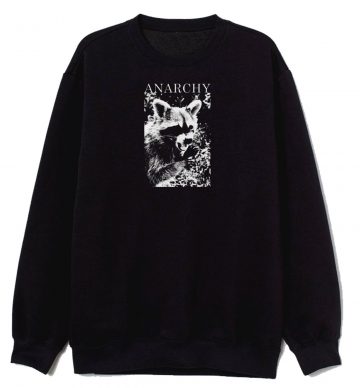 Anarchy Raccoon Sweatshirt