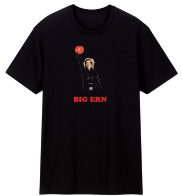 Big Ern Kingpin Ernie Mccracken Unisex T Shirt